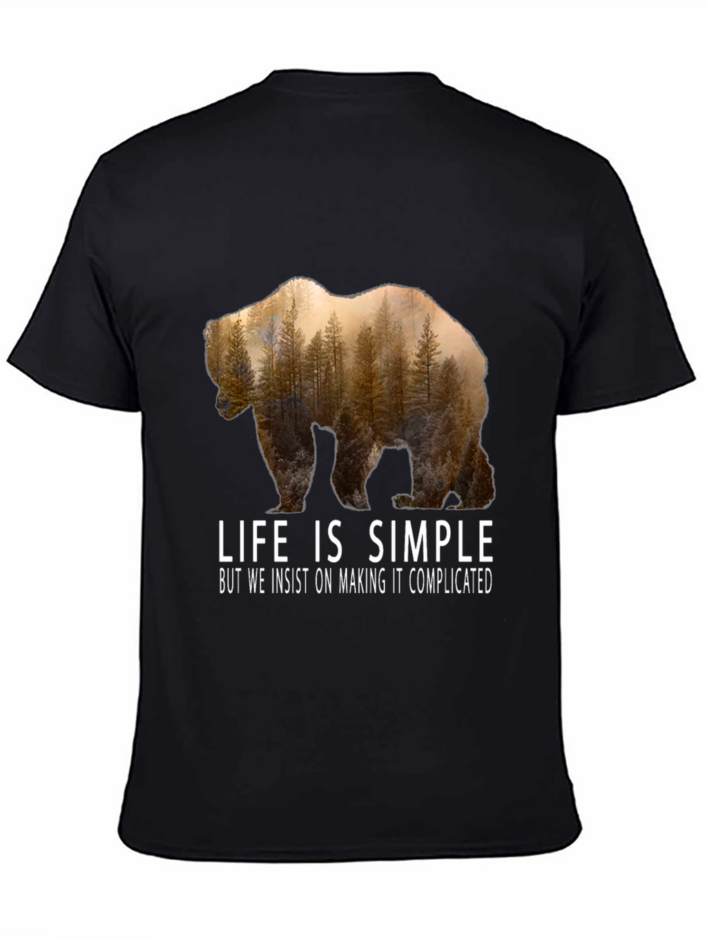Life is Simple Bear Graphic T-Shirt