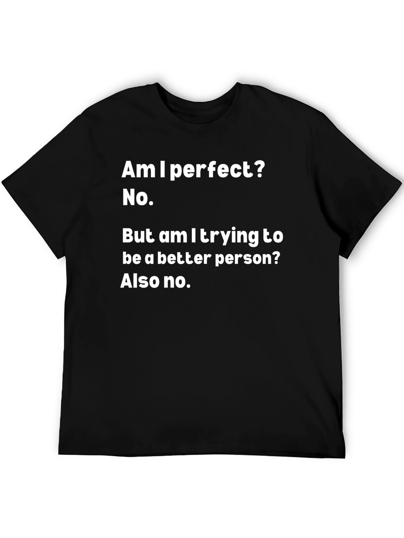 Humorous Graphic Tee: Imperfect & Proud Black T-Shirt