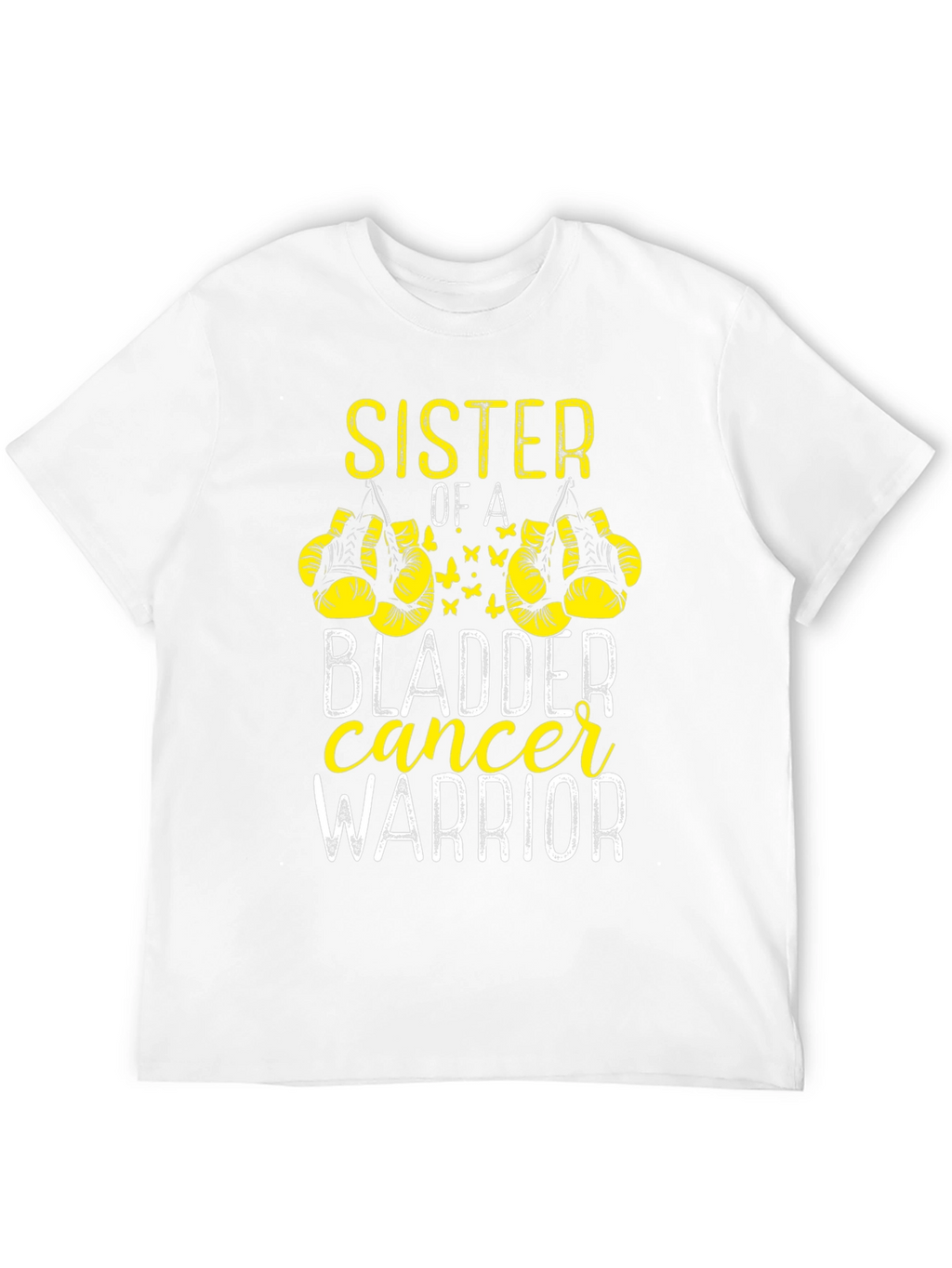 Sister of a Bladder Cancer Warrior T-Shirt