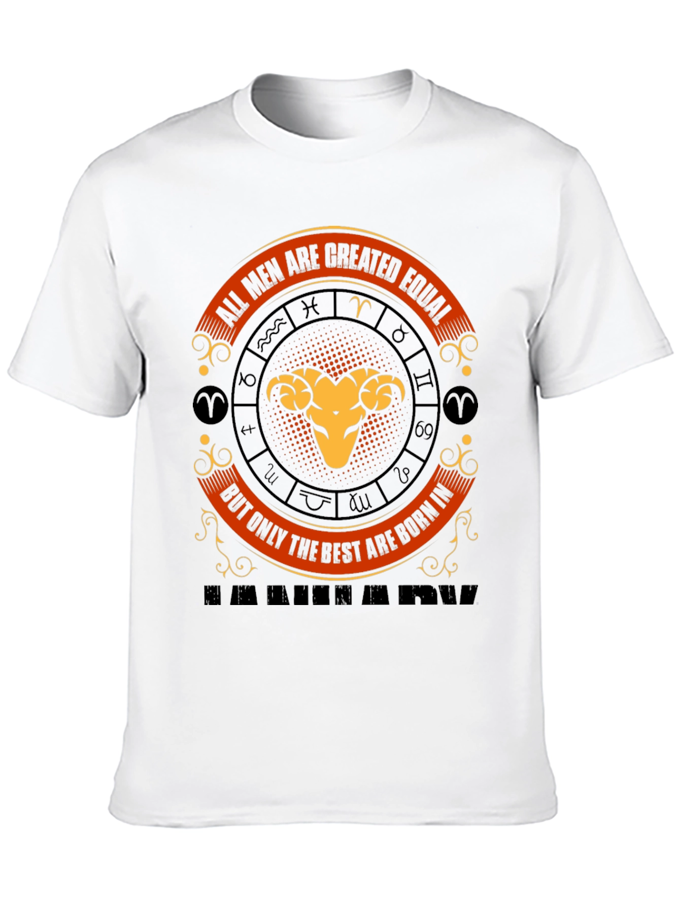 Aries Zodiac T-Shirt - All Men Are Created Equal