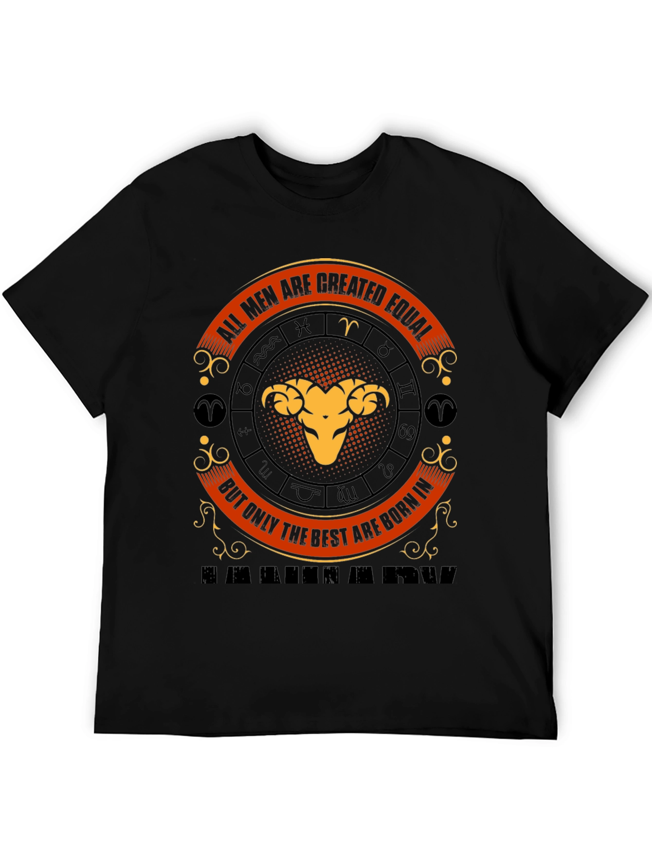 Aries Zodiac T-Shirt - All Men Are Created Equal
