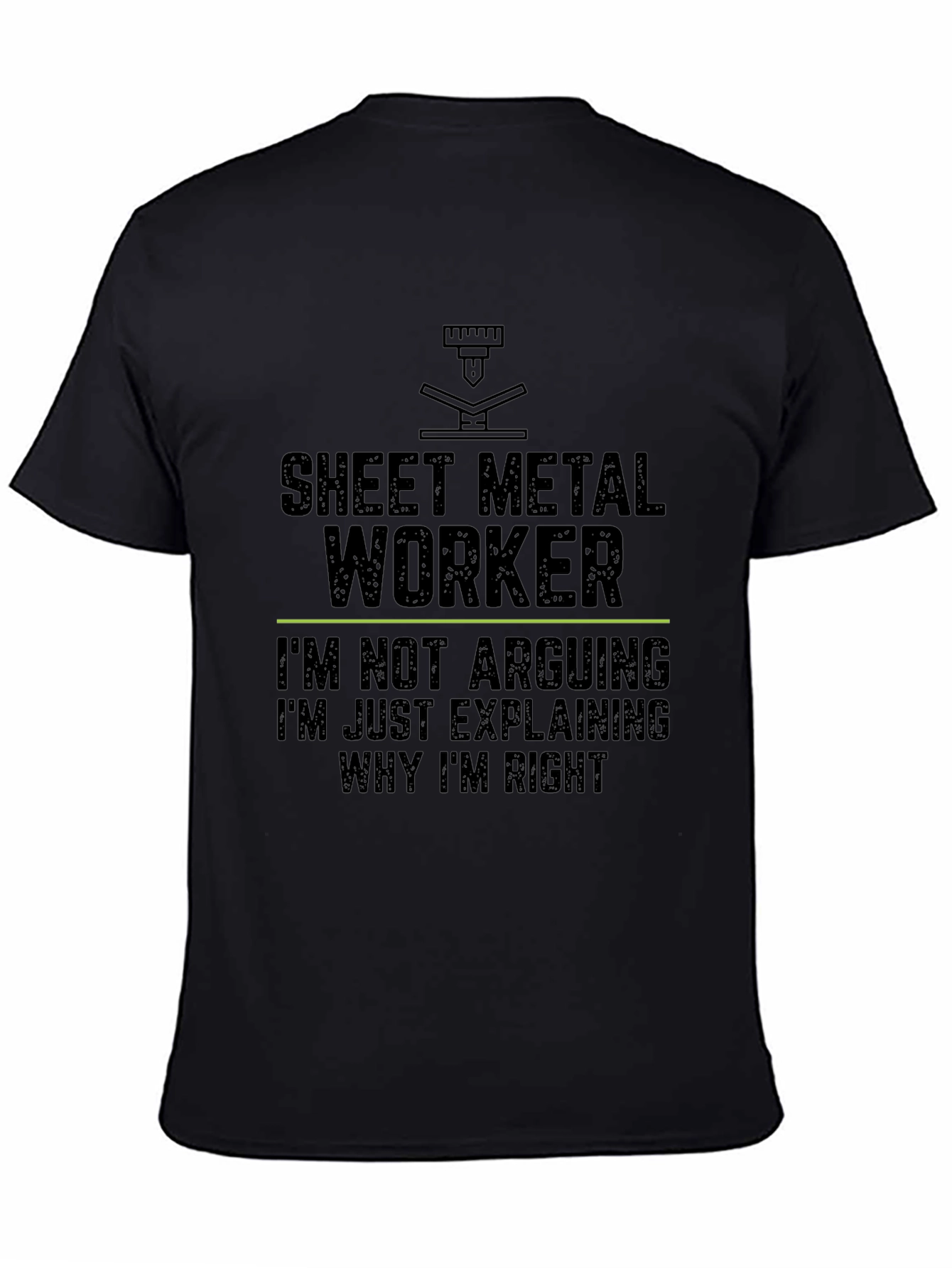 Sheet Metal Worker Funny Slogan T-Shirt