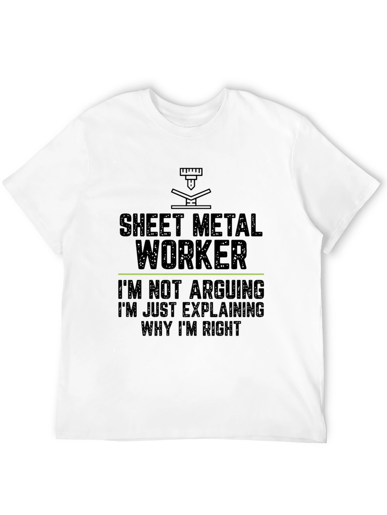 Sheet Metal Worker Funny Slogan T-Shirt