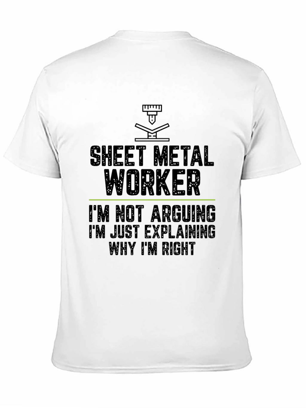 Sheet Metal Worker Funny Slogan T-Shirt
