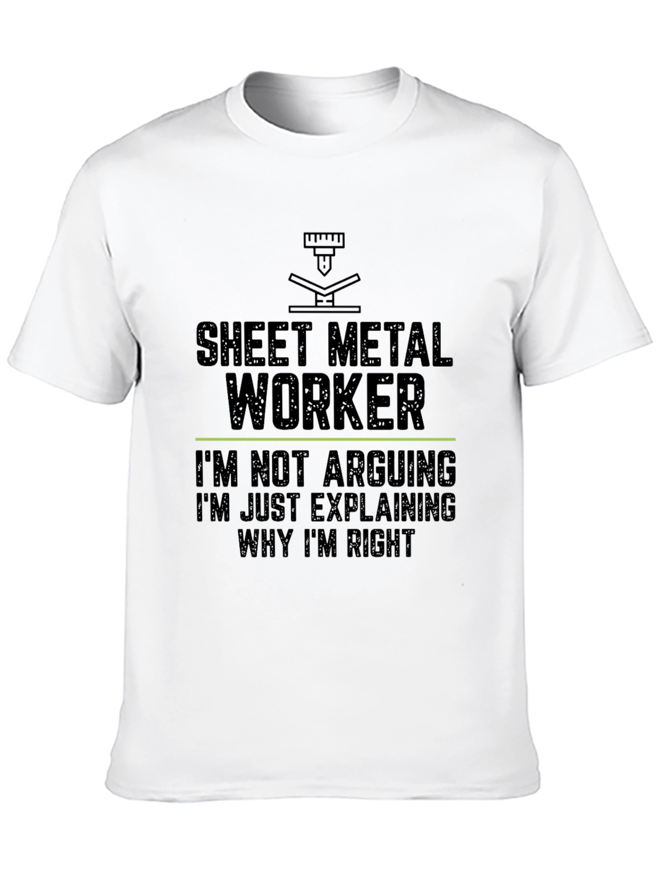 Sheet Metal Worker Funny Slogan T-Shirt