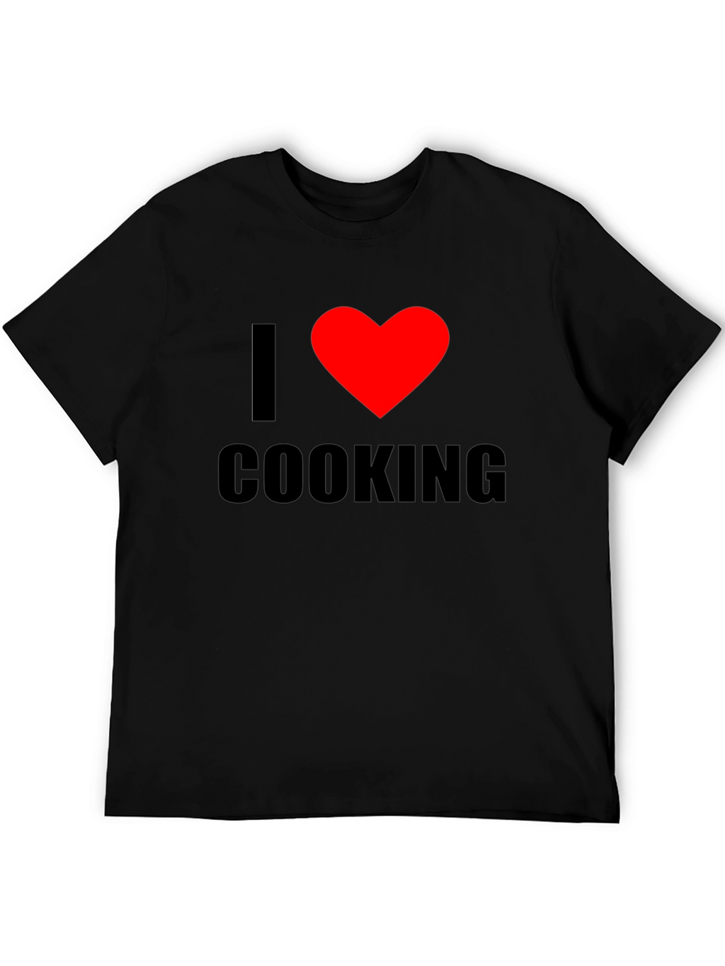 I Love Cooking T-Shirt - Stylish & Comfortable