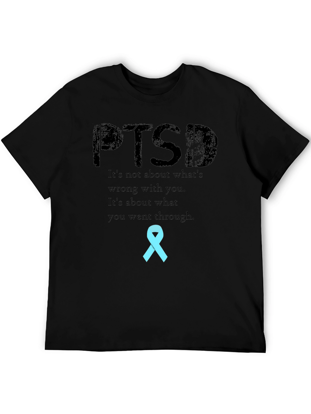 PTSD Awareness T-Shirt: Strength Through Experience