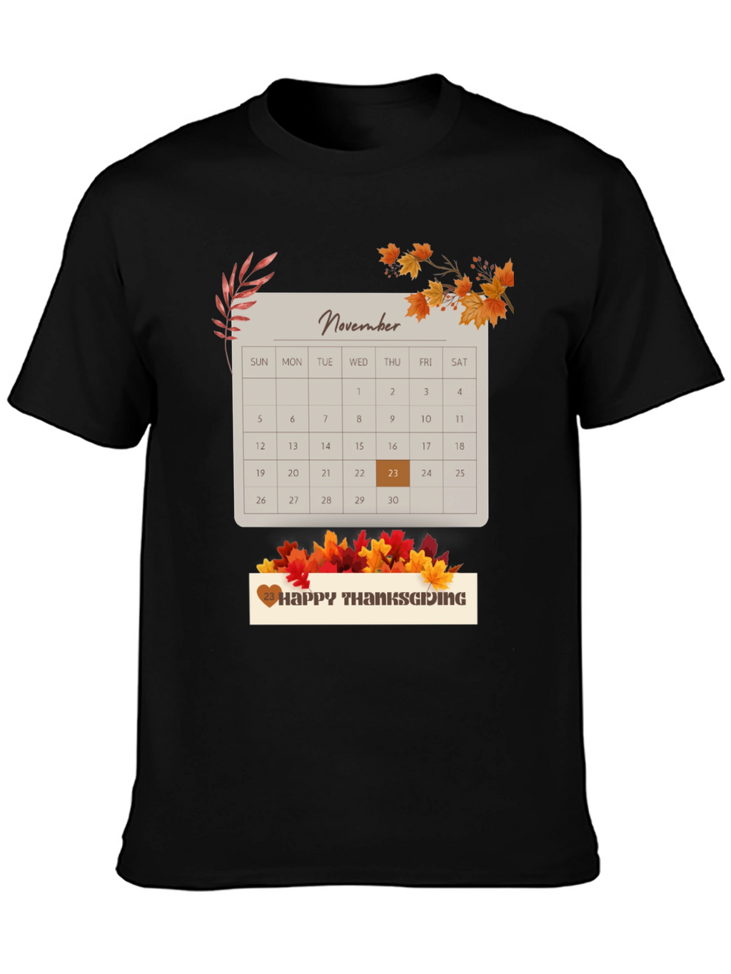 Thanksgiving November 23rd Calendar T-Shirt