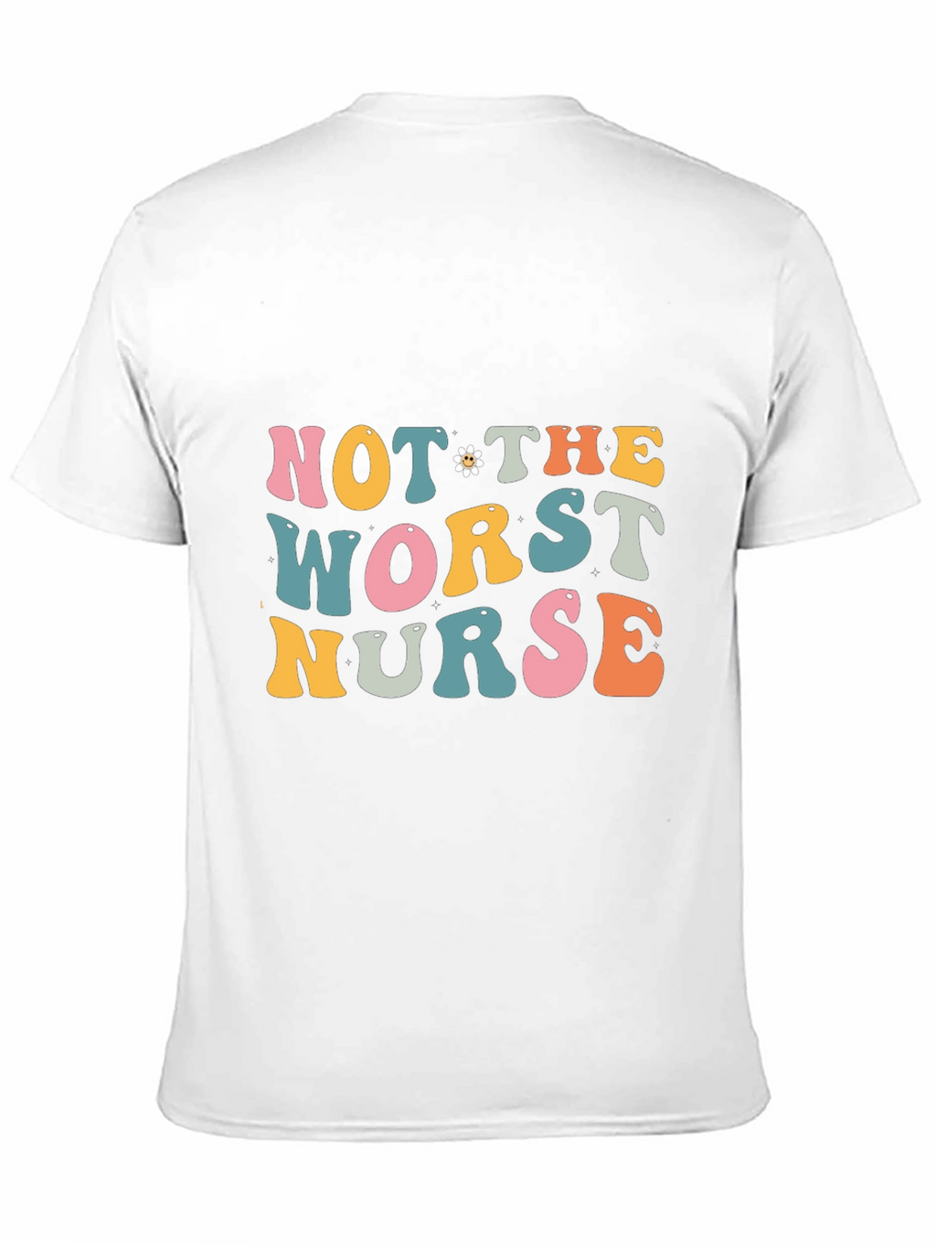 Not the Worst Nurse T-Shirt - Retro Style