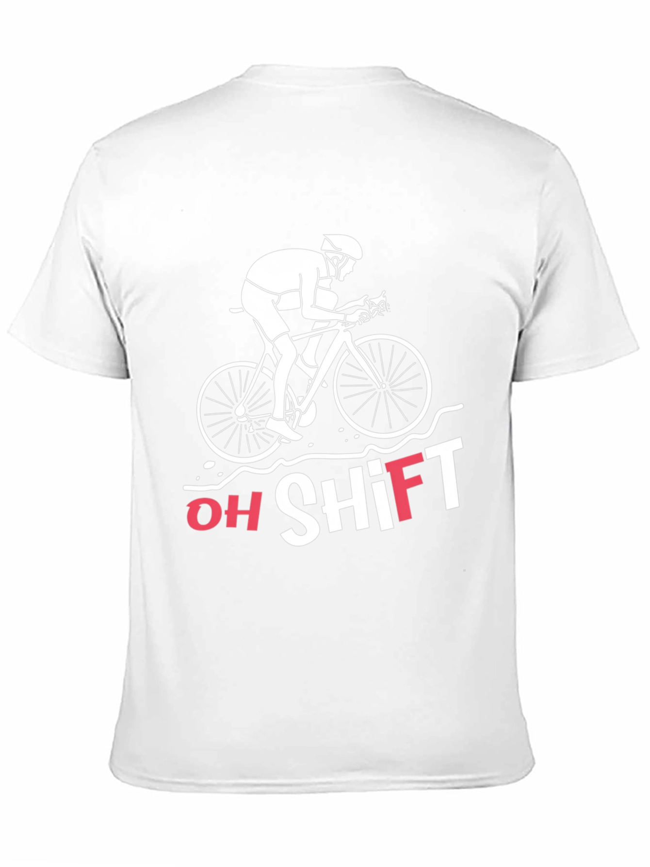 Oh Shift Funny Cycling T-Shirt