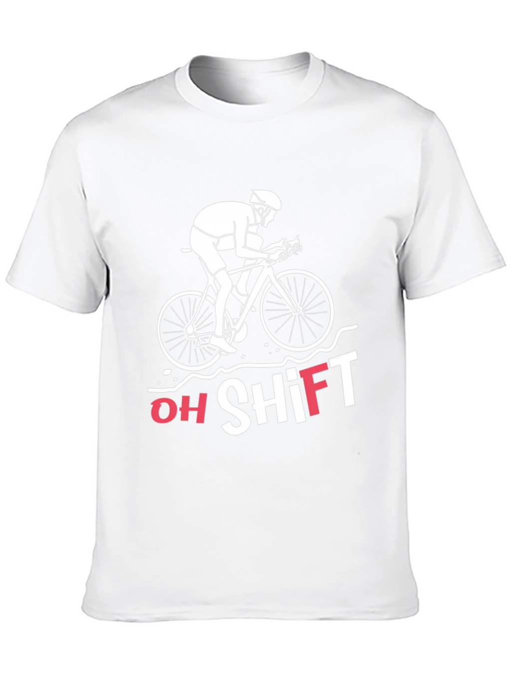 Oh Shift Funny Cycling T-Shirt
