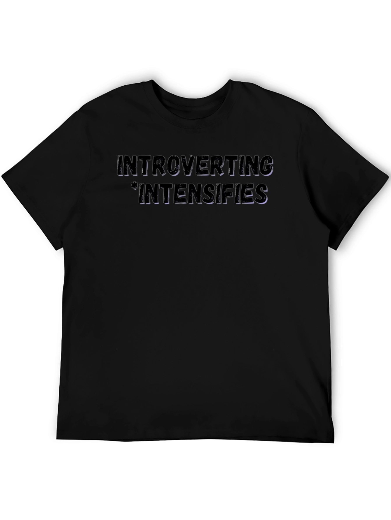 Introverting Intensifies Black Graphic Tee