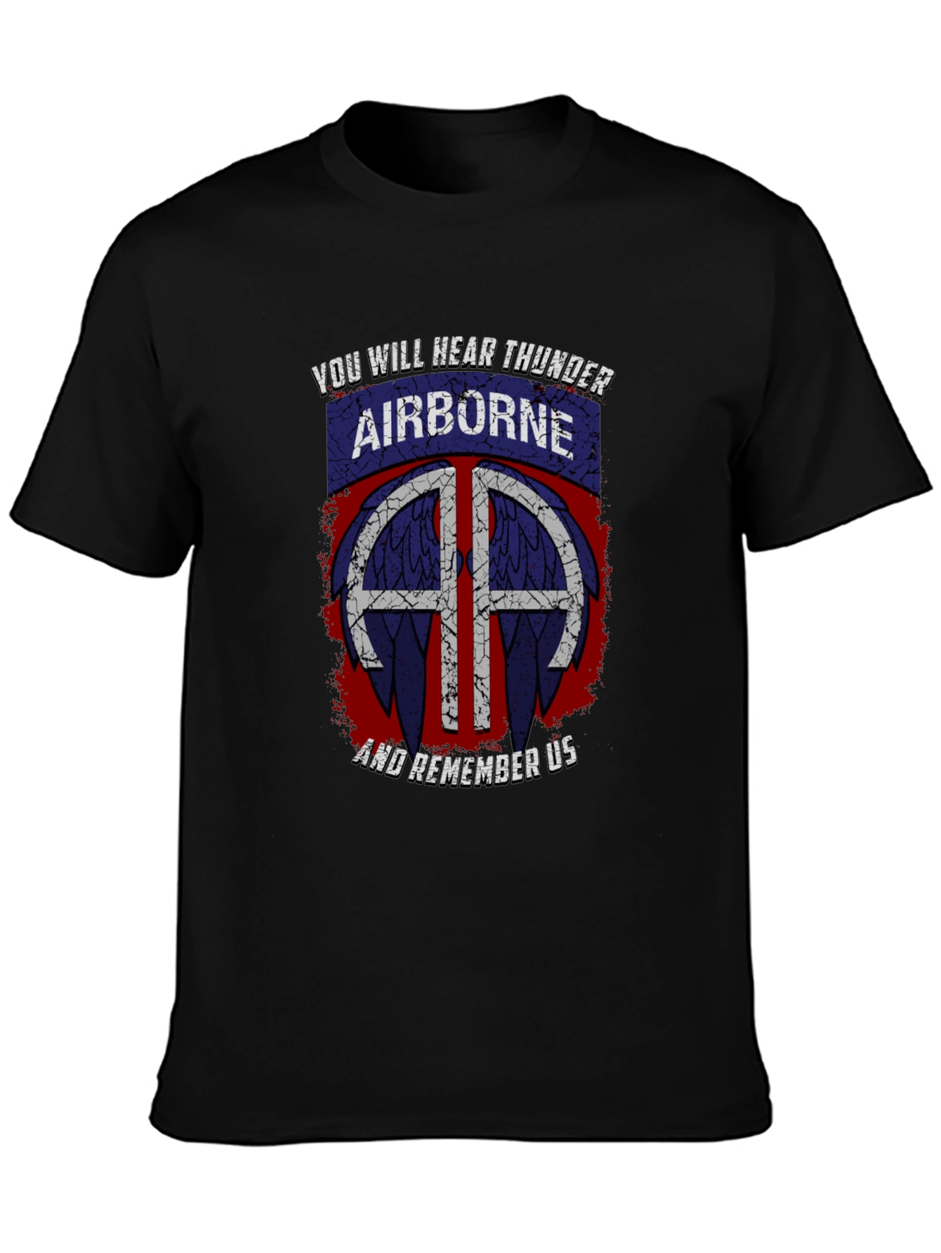 Airborne T-Shirt: You Will Hear Thunder - Military Pride