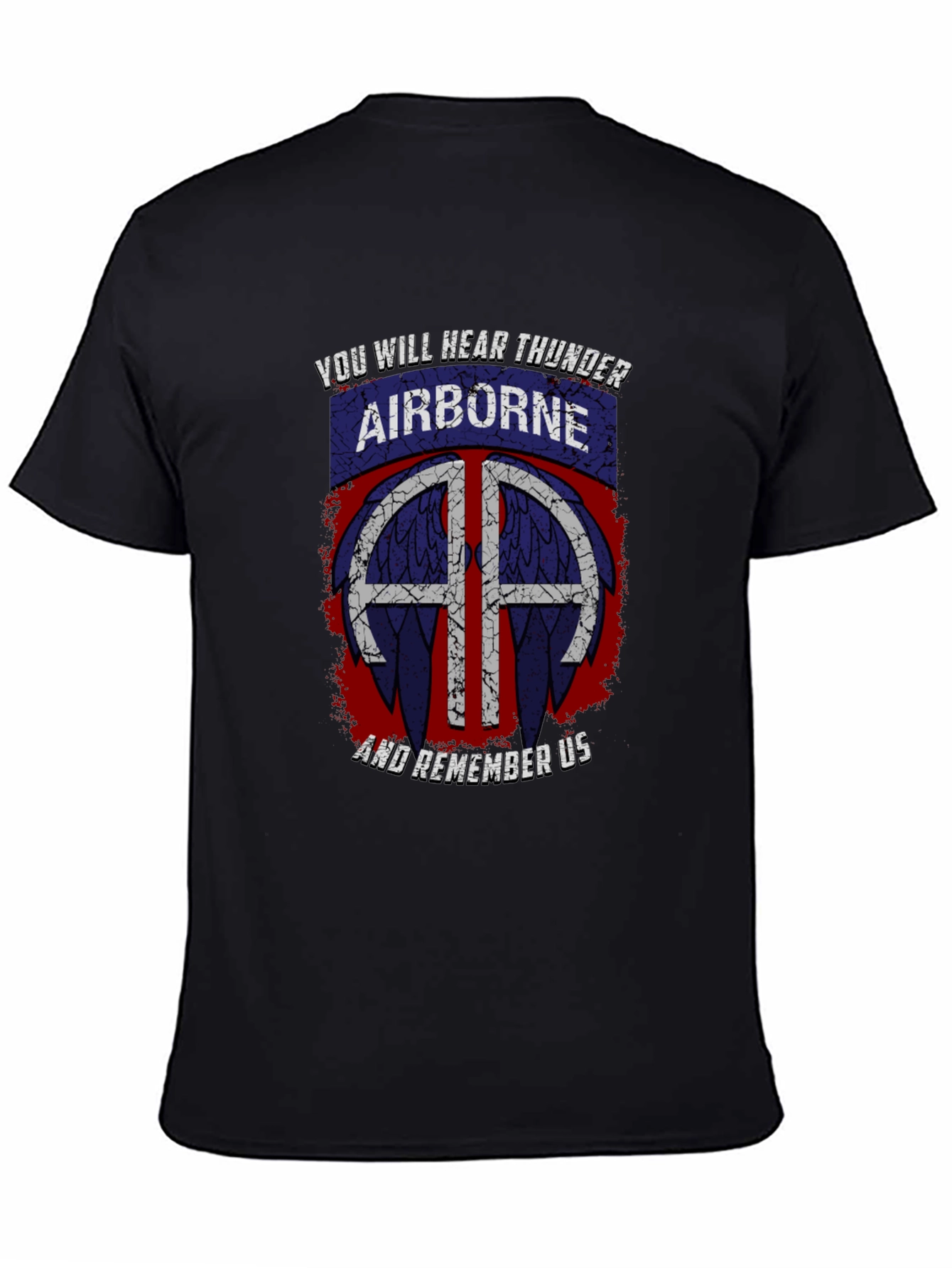 Airborne T-Shirt: You Will Hear Thunder - Military Pride
