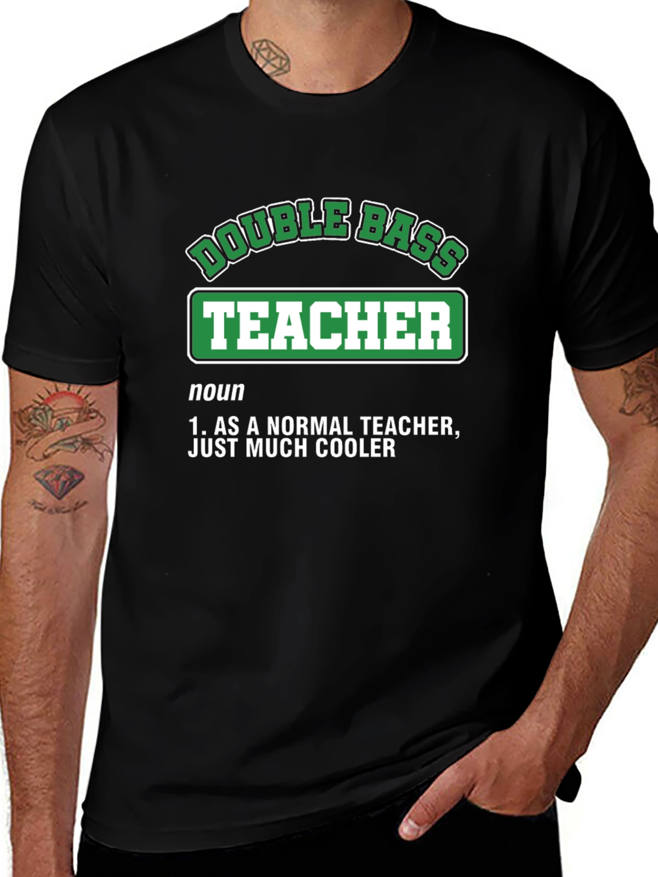 Double Bass Teacher T-Shirt - Cool Definition Tee