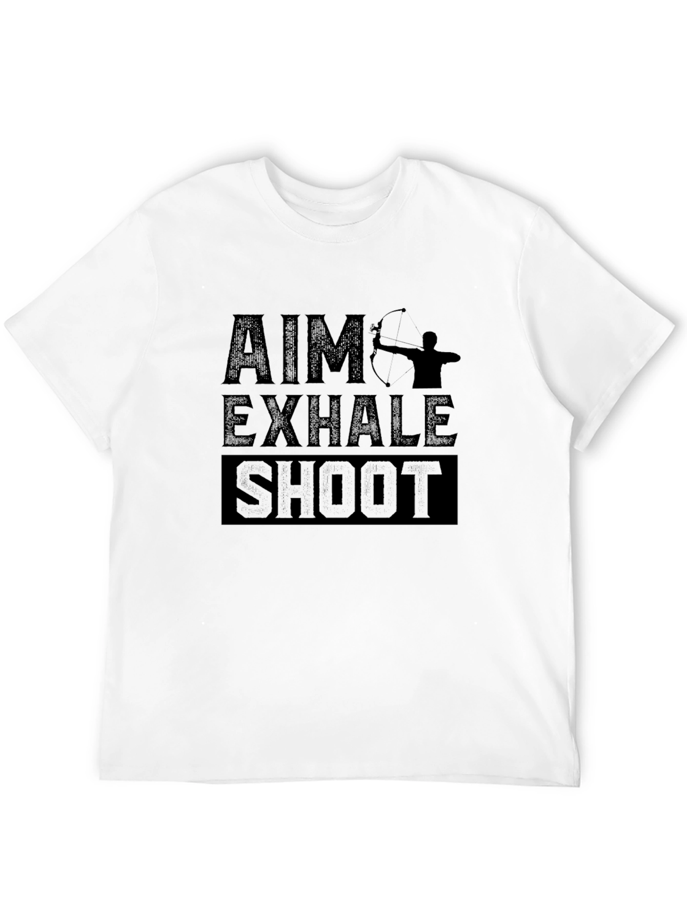 Aim Exhale Shoot T-Shirt