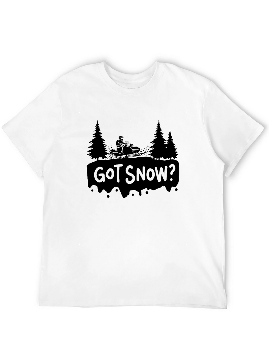 Got Snow? Black Graphic T-Shirt