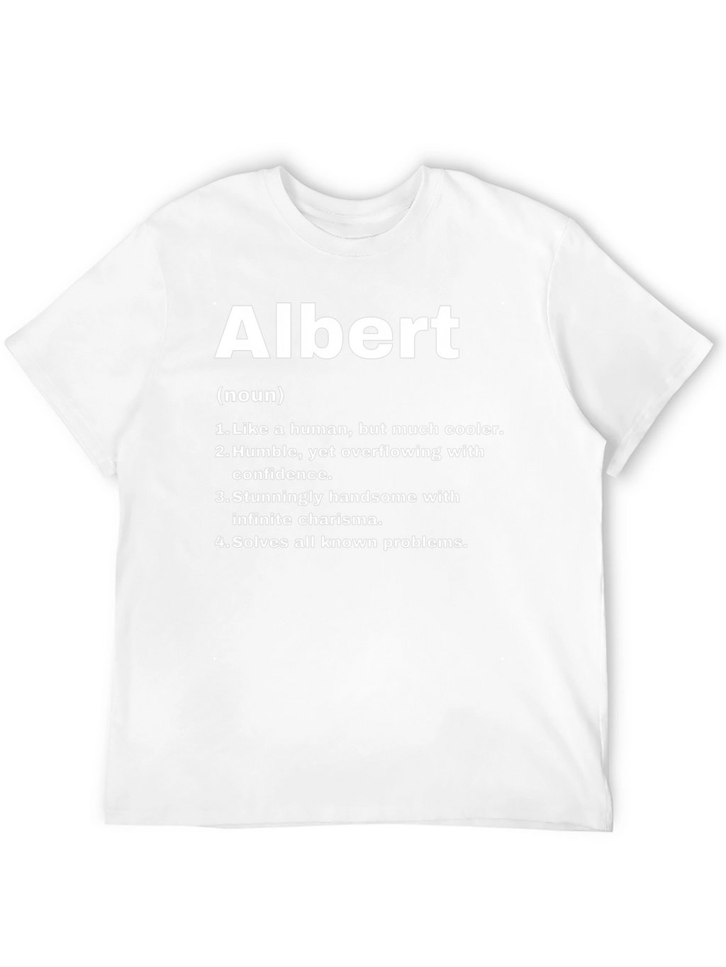 Albert Definition T-Shirt - Humorous Personalized Name Tee