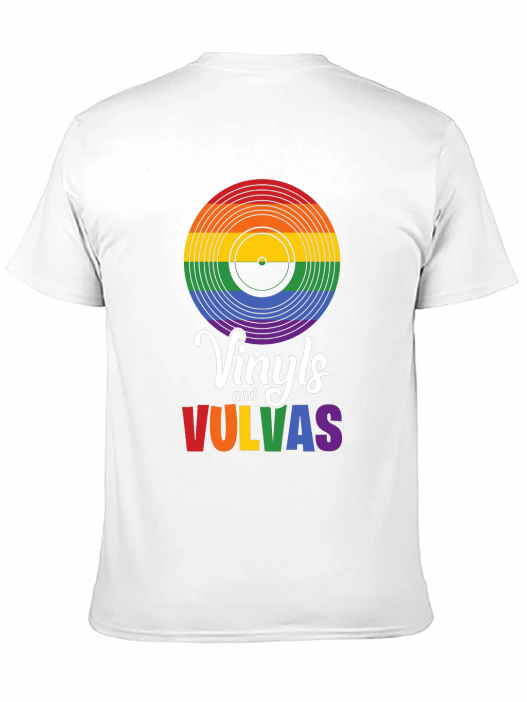 Rainbow Vinyls & Vulvas T-Shirt - Pride Tee