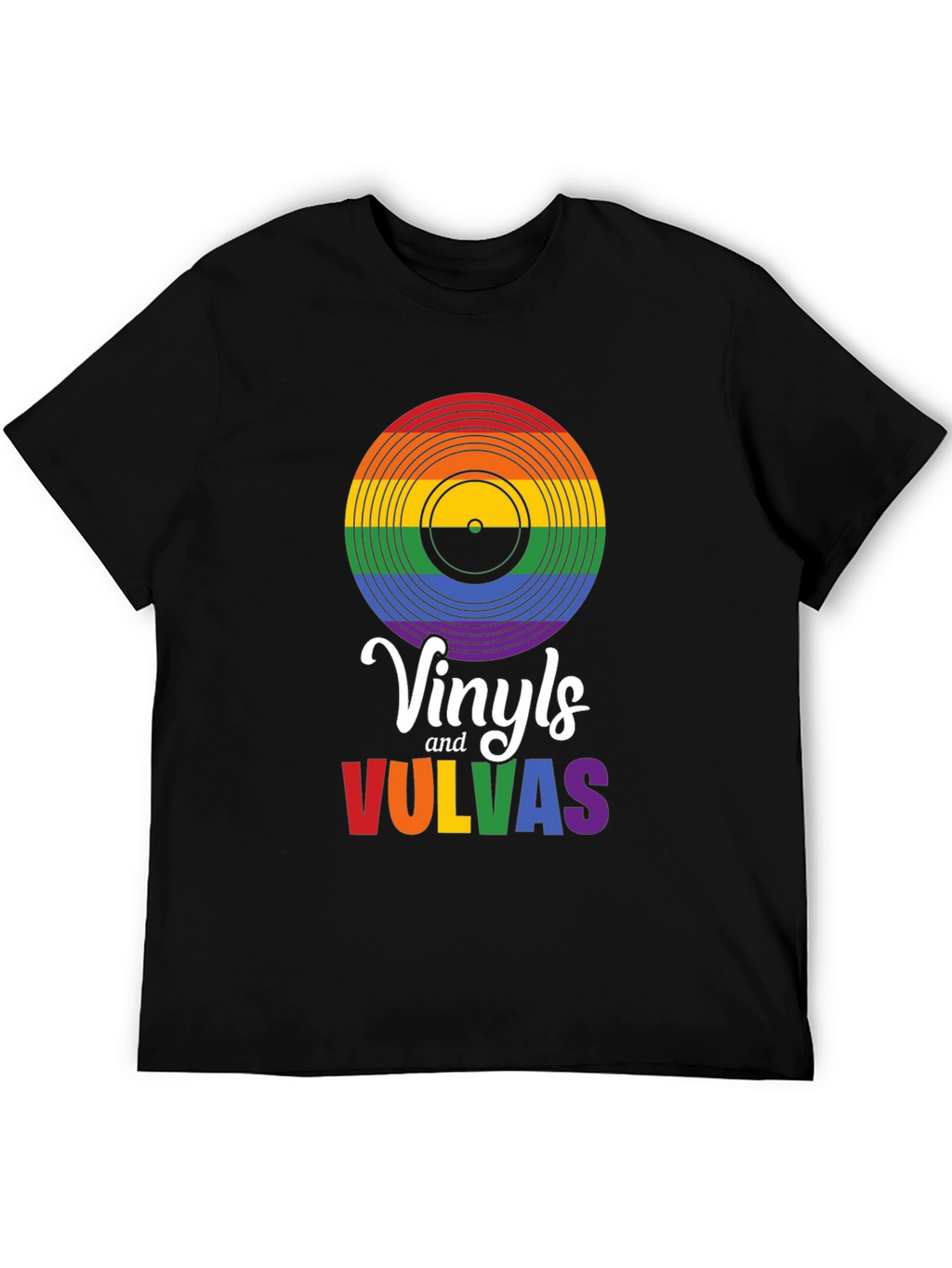Rainbow Vinyls & Vulvas T-Shirt - Pride Tee