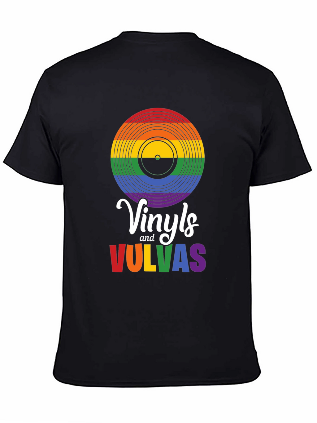 Rainbow Vinyls & Vulvas T-Shirt - Pride Tee