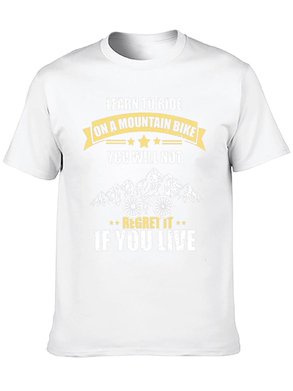Mountain Bike Graphic T-Shirt - Ride & Regret (Maybe!)