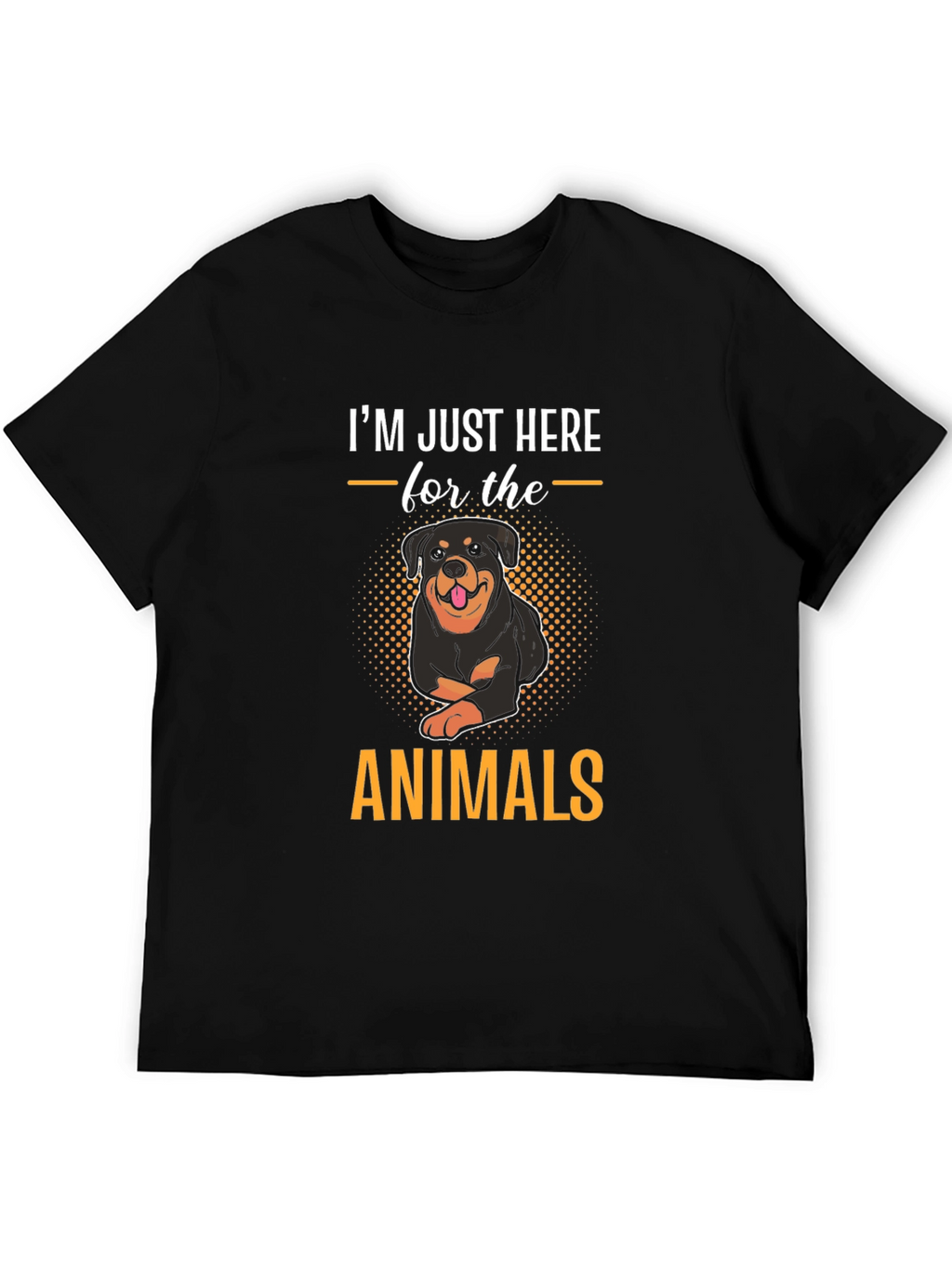 Im Just Here for the Animals T-Shirt