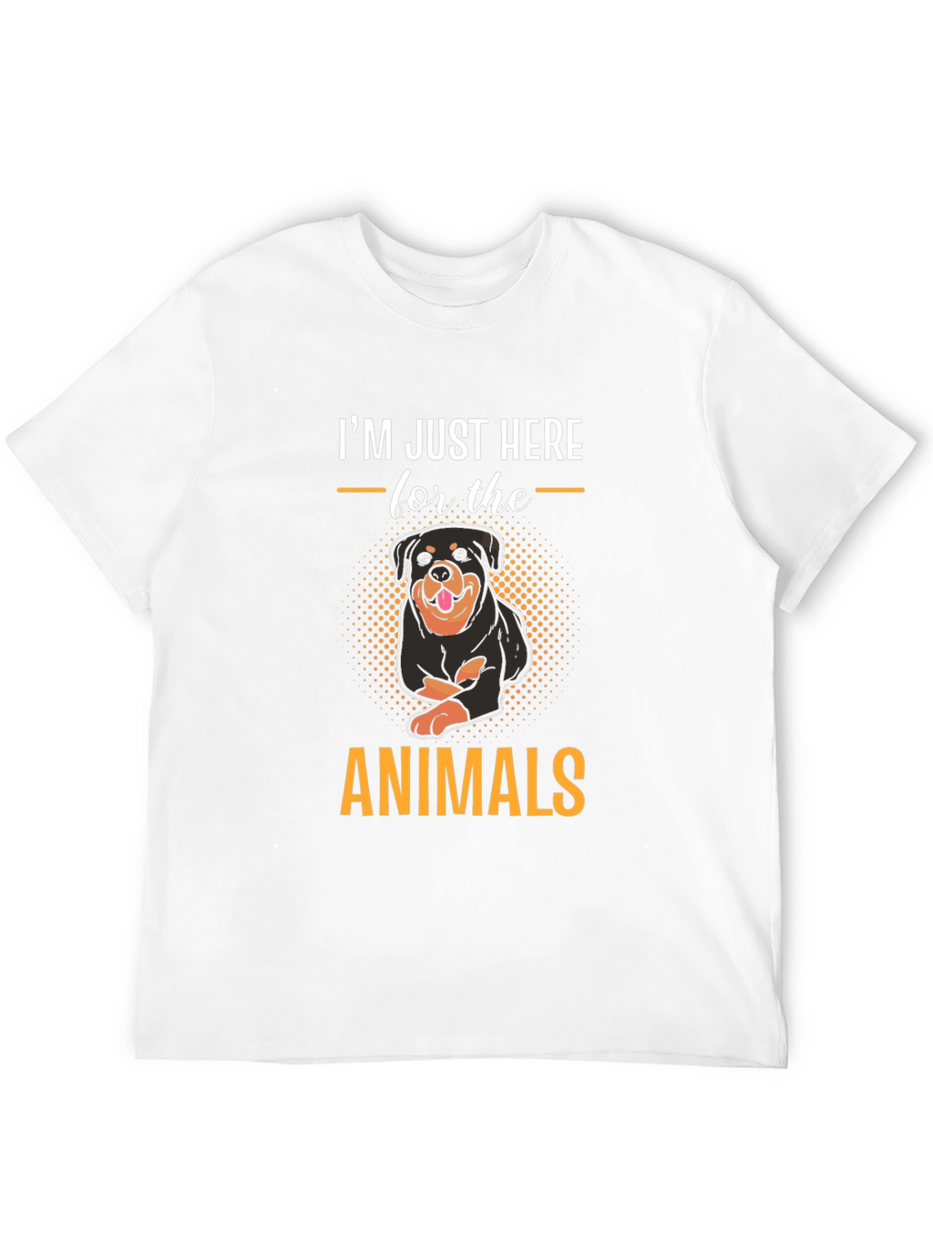 Im Just Here for the Animals T-Shirt