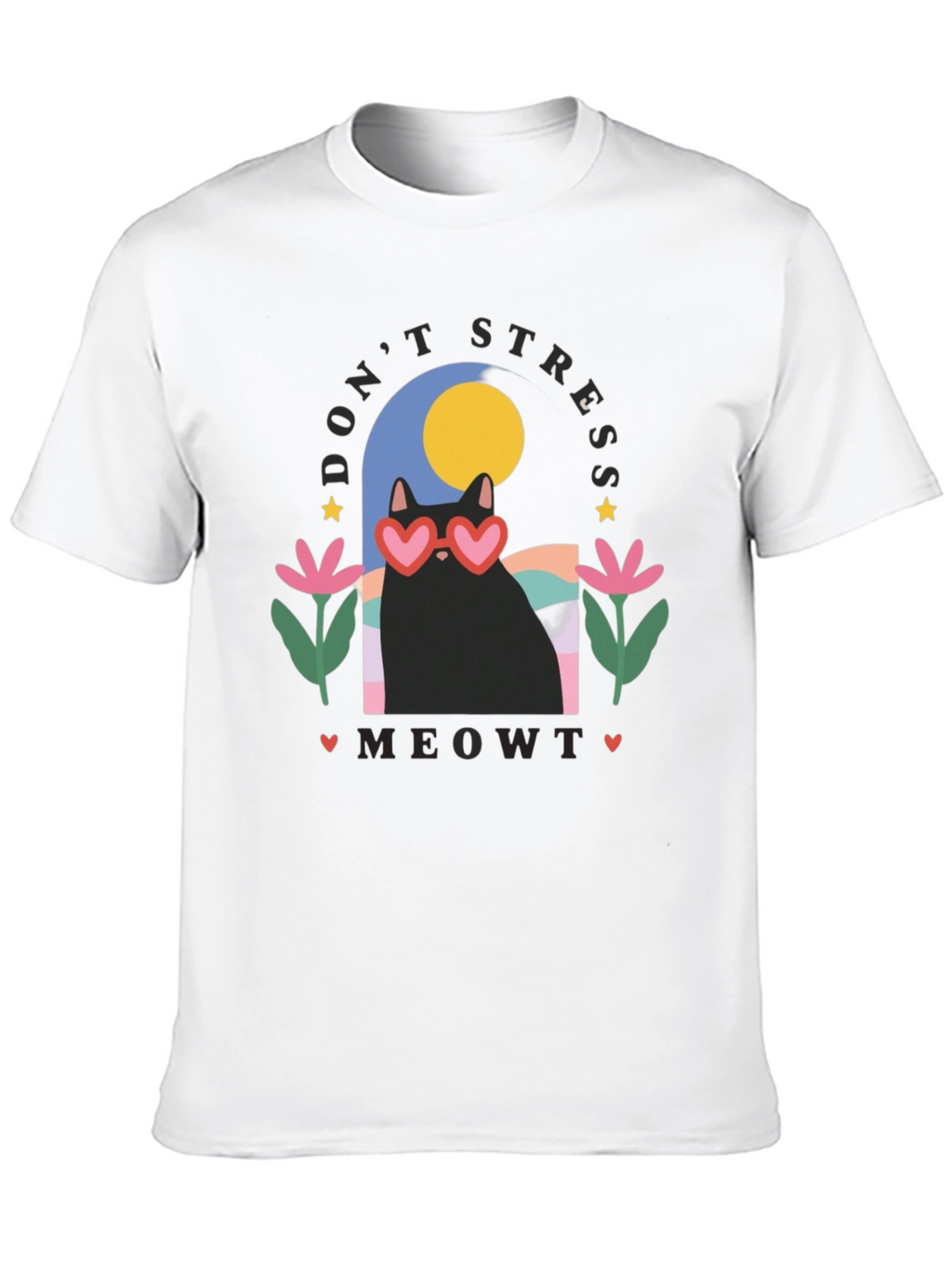 Dont Stress Meowt T-Shirt