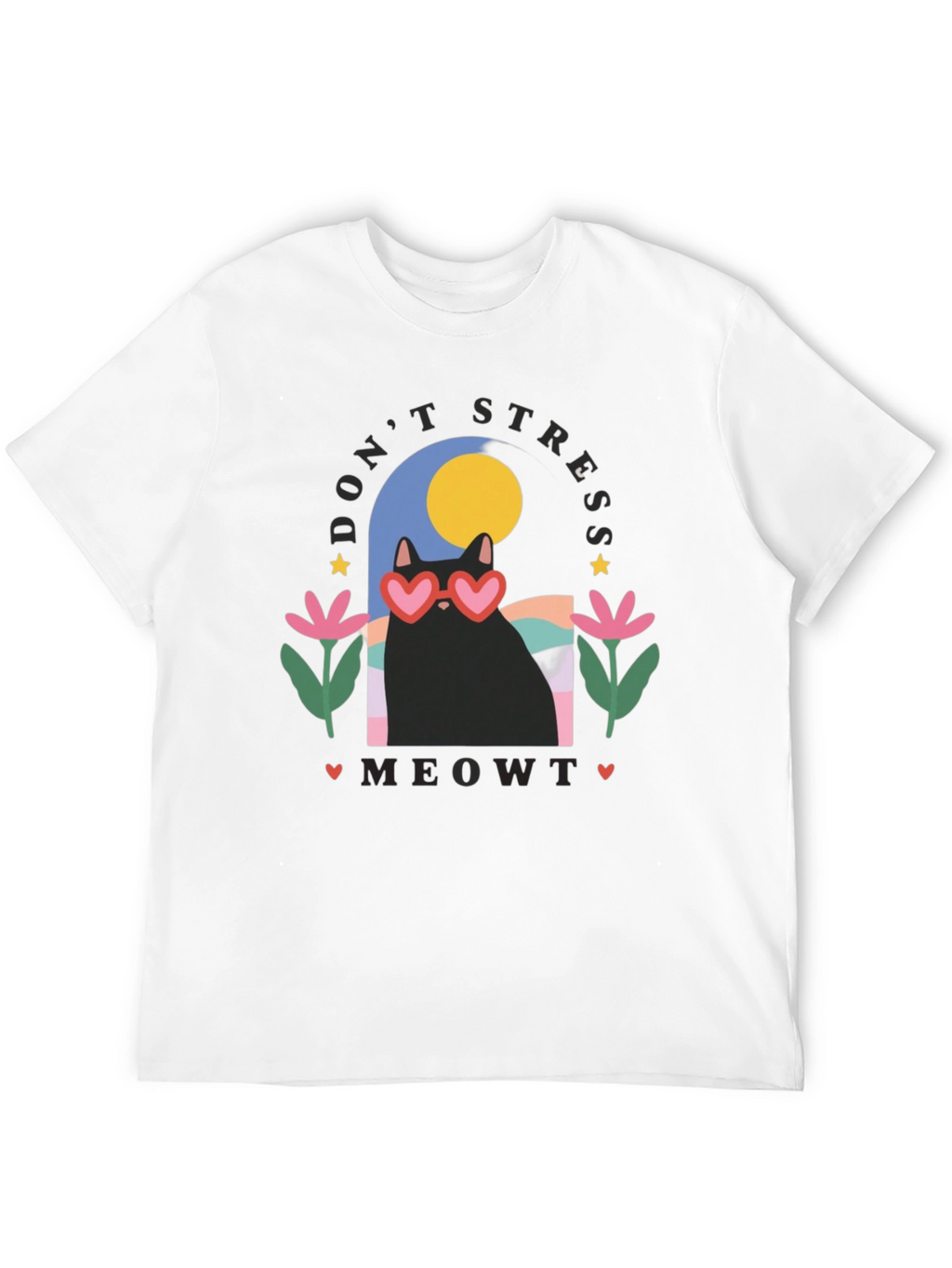 Dont Stress Meowt T-Shirt