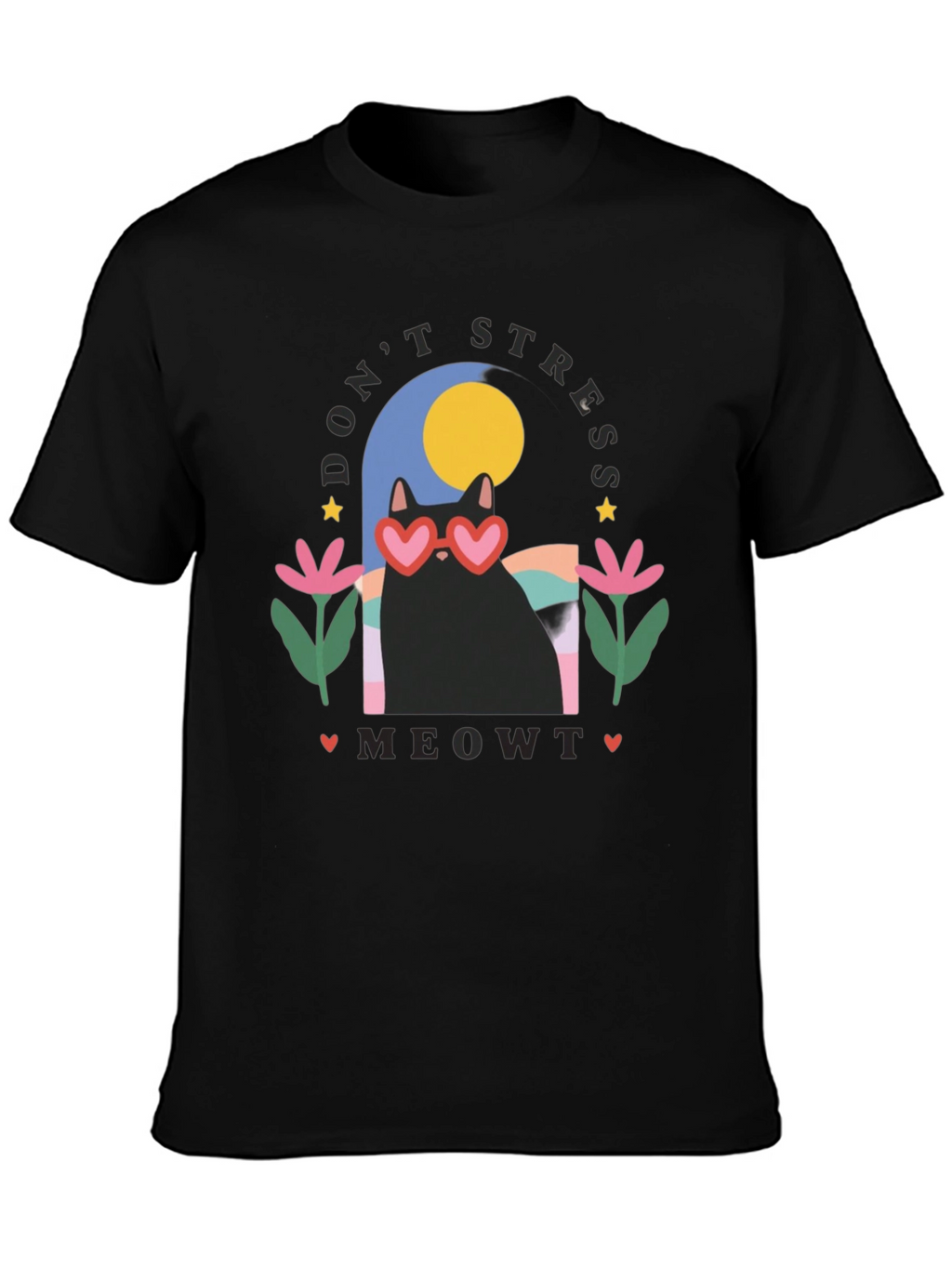 Dont Stress Meowt T-Shirt