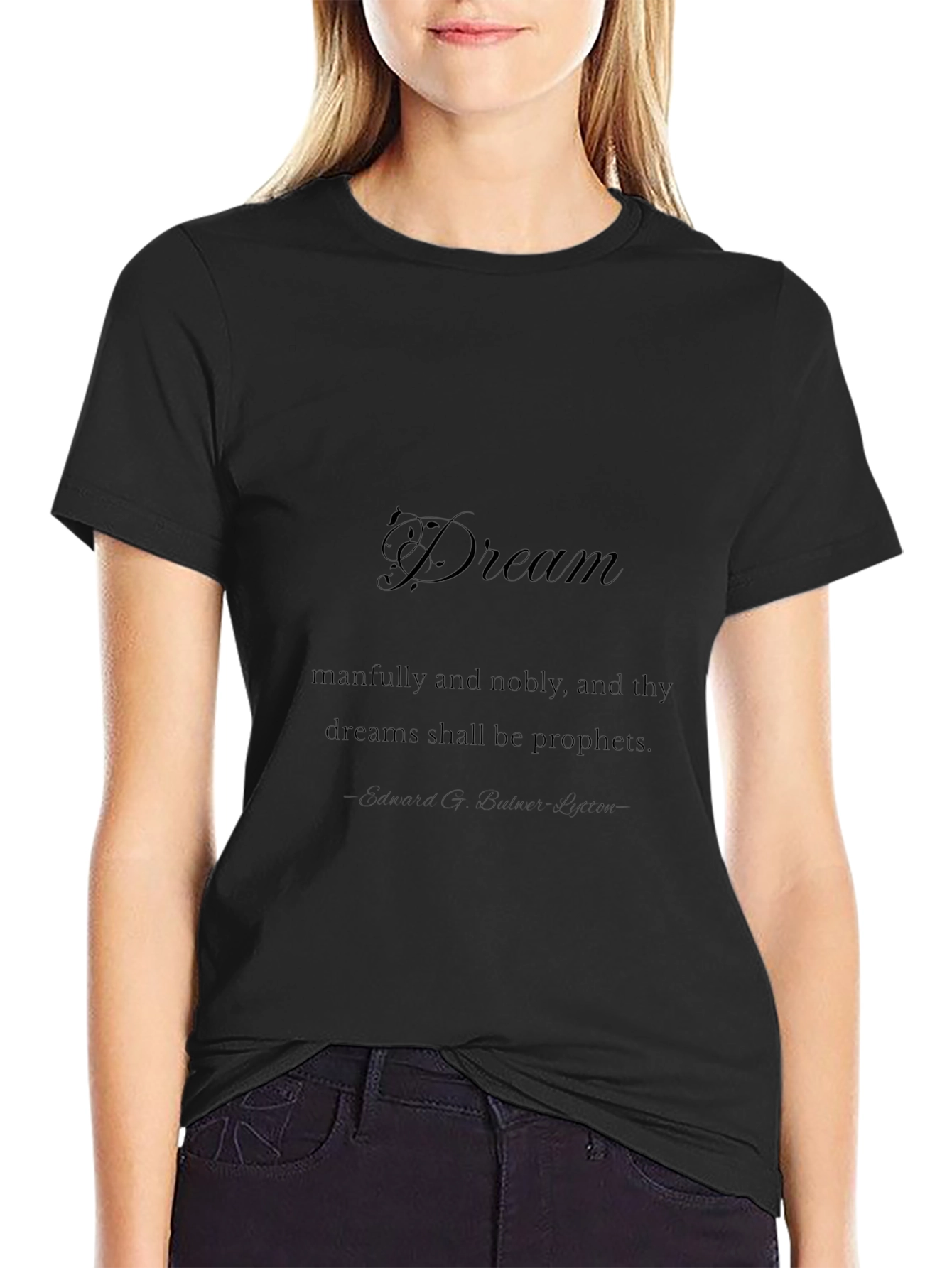 Dream Quote T-Shirt - Mans Short Sleeve Black Tee