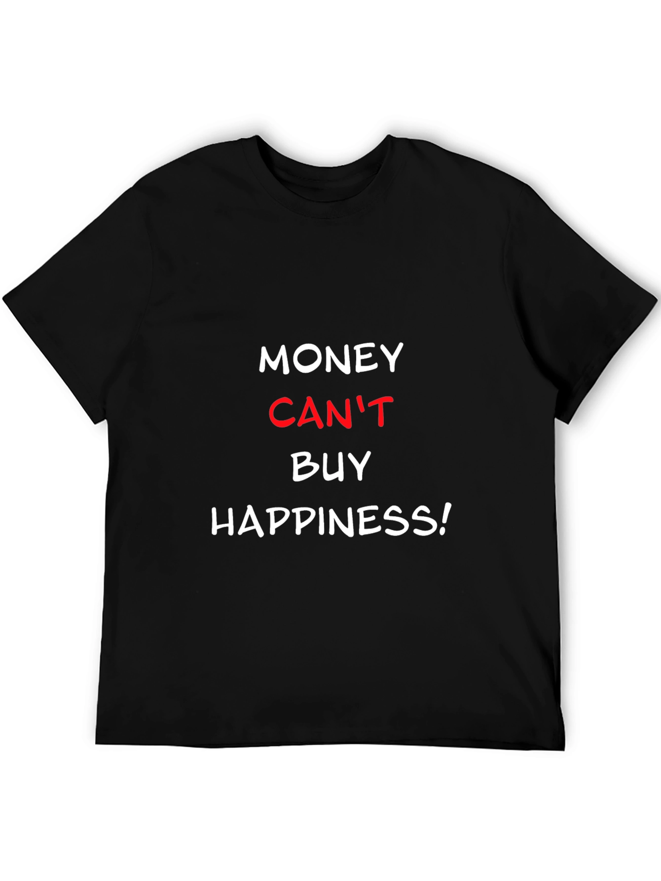 Money Cant Buy Happiness Black Crew Neck Tee
