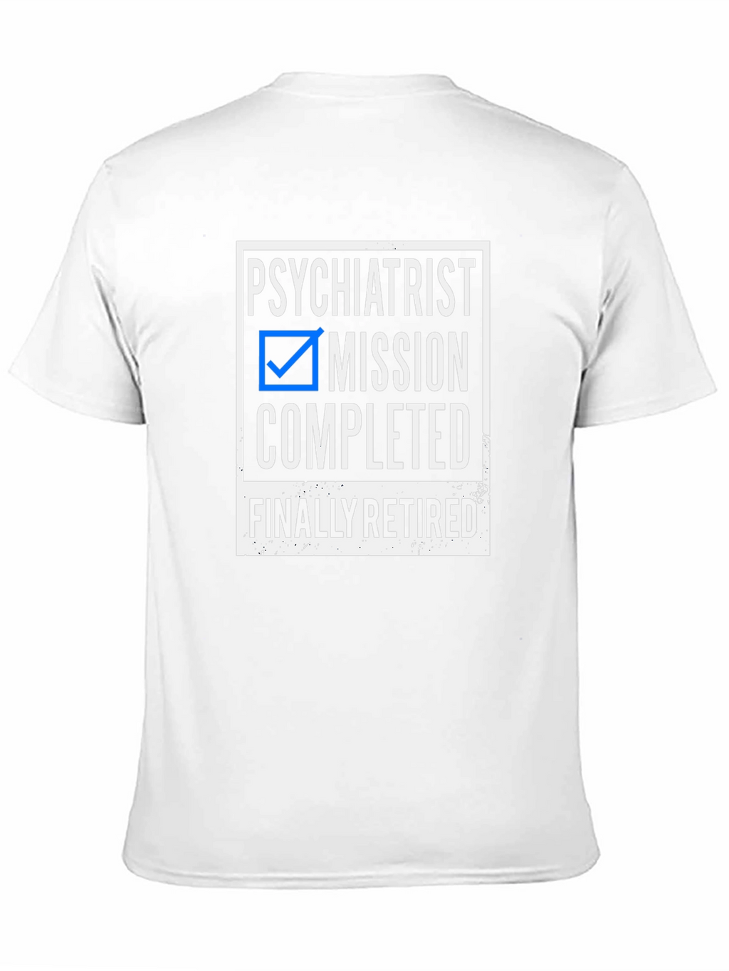 Psychiatrist Retirement T-Shirt
