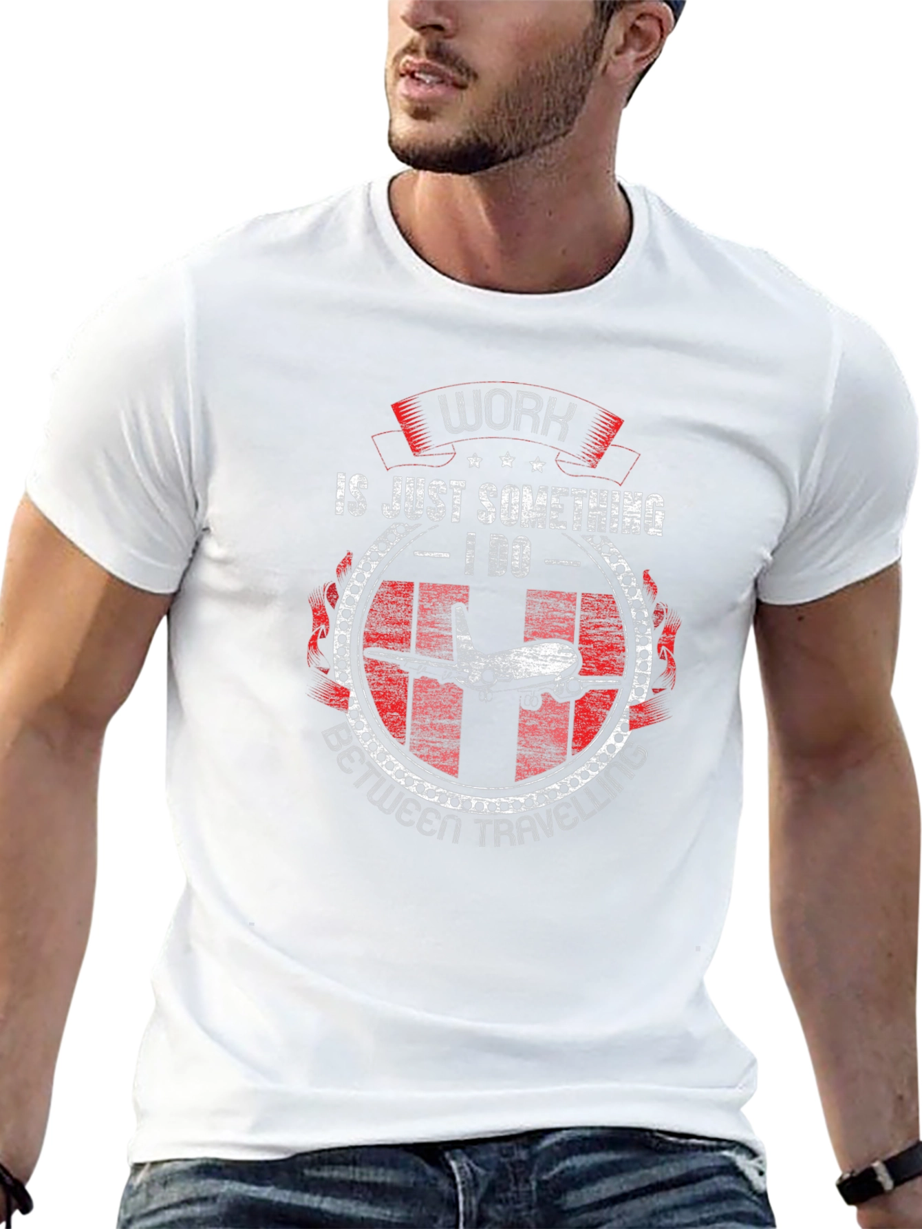 Work is Just Something I Do Airplane T-Shirt