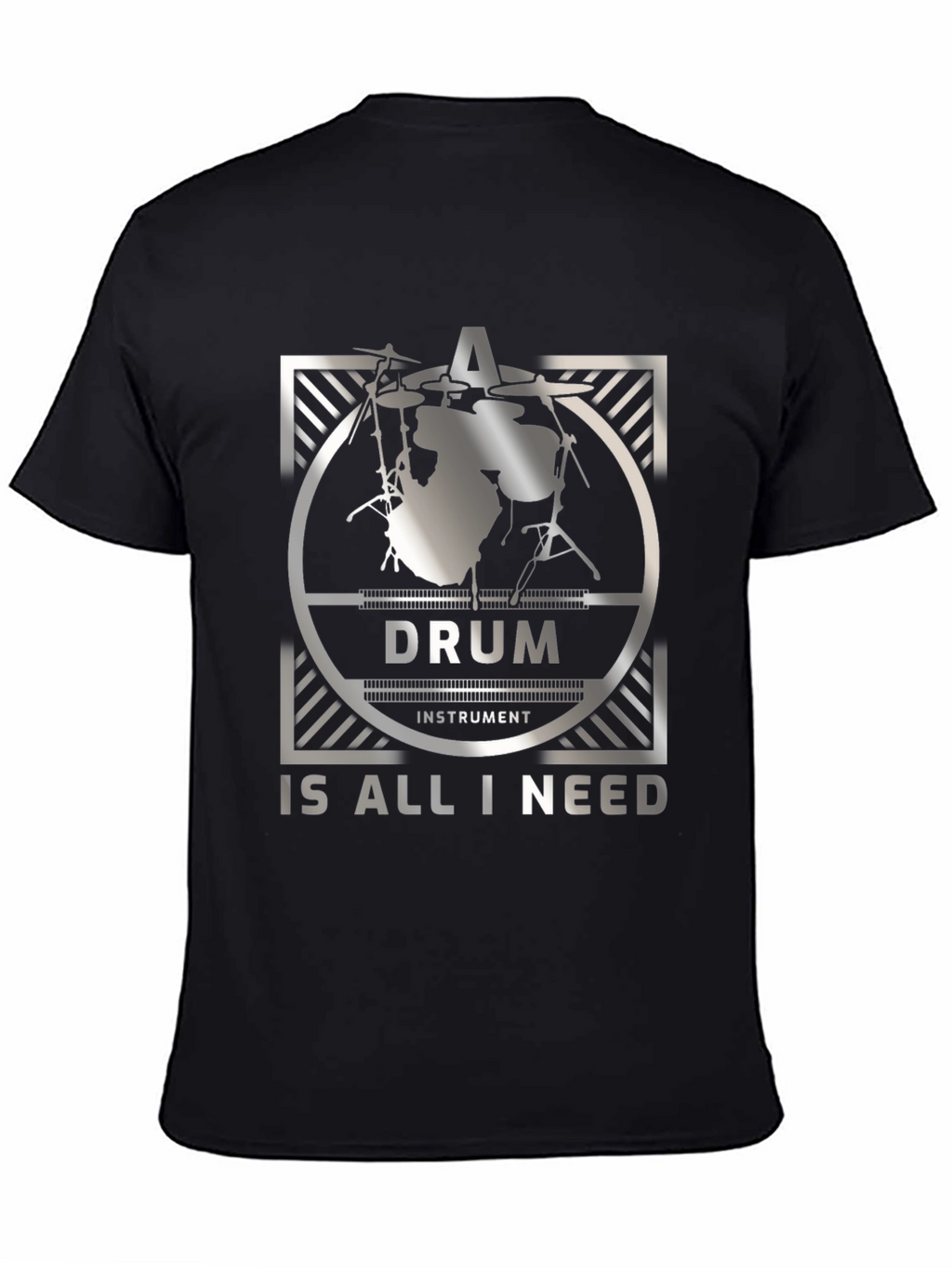 Drum is All I Need T-Shirt