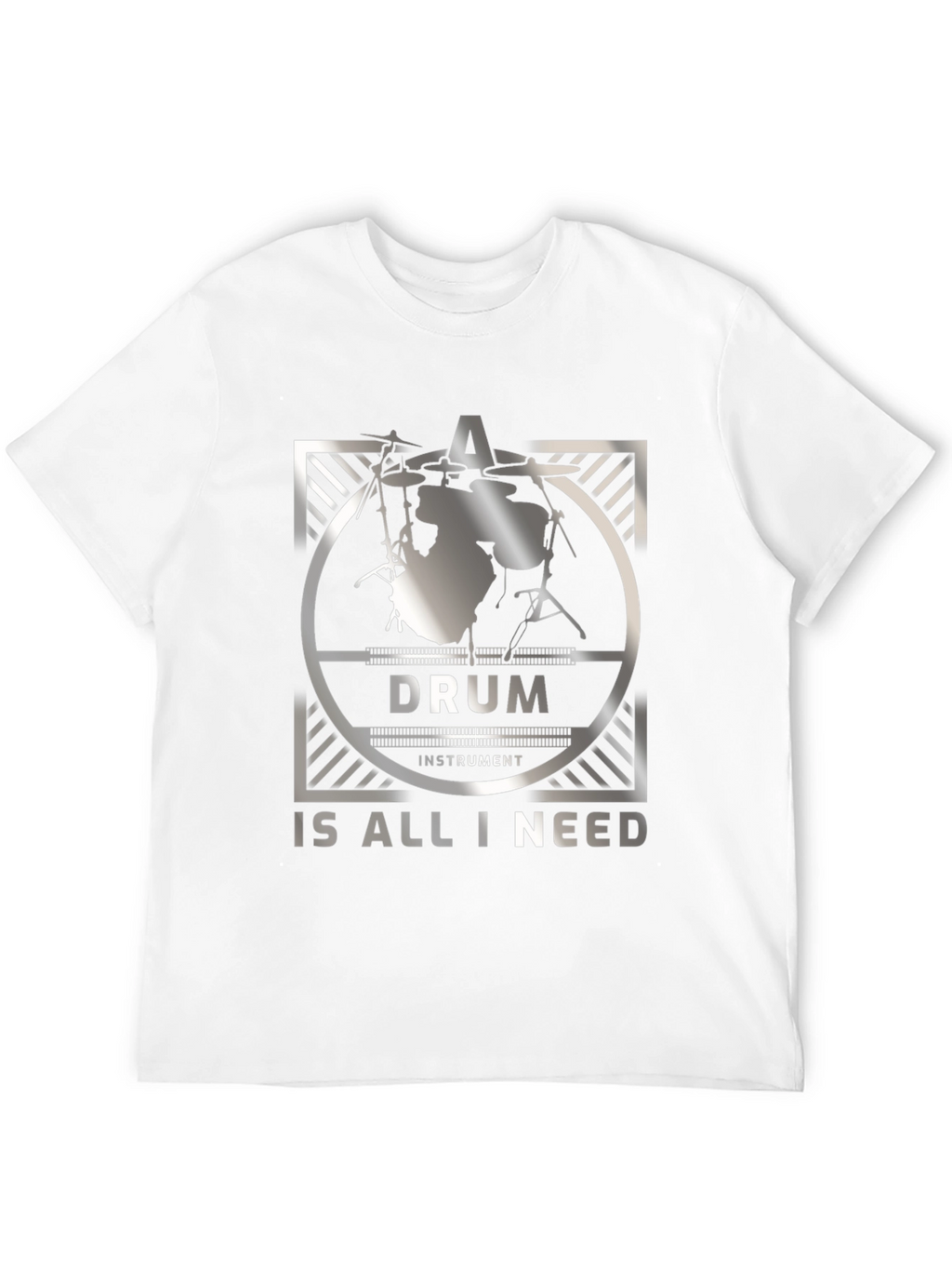 Drum is All I Need T-Shirt