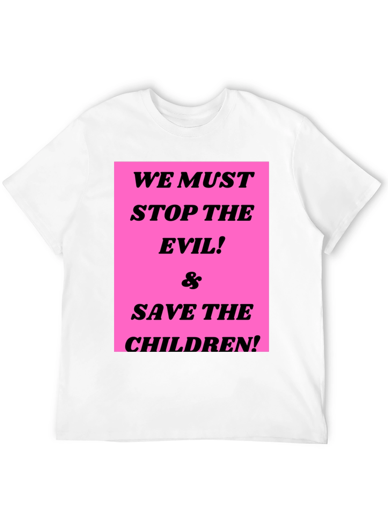 Stop the Evil & Save the Children Graphic Tee