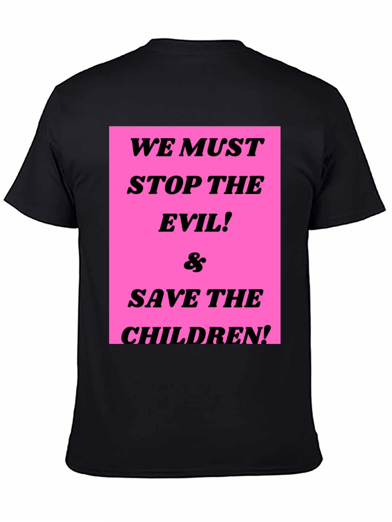 Stop the Evil & Save the Children Graphic Tee