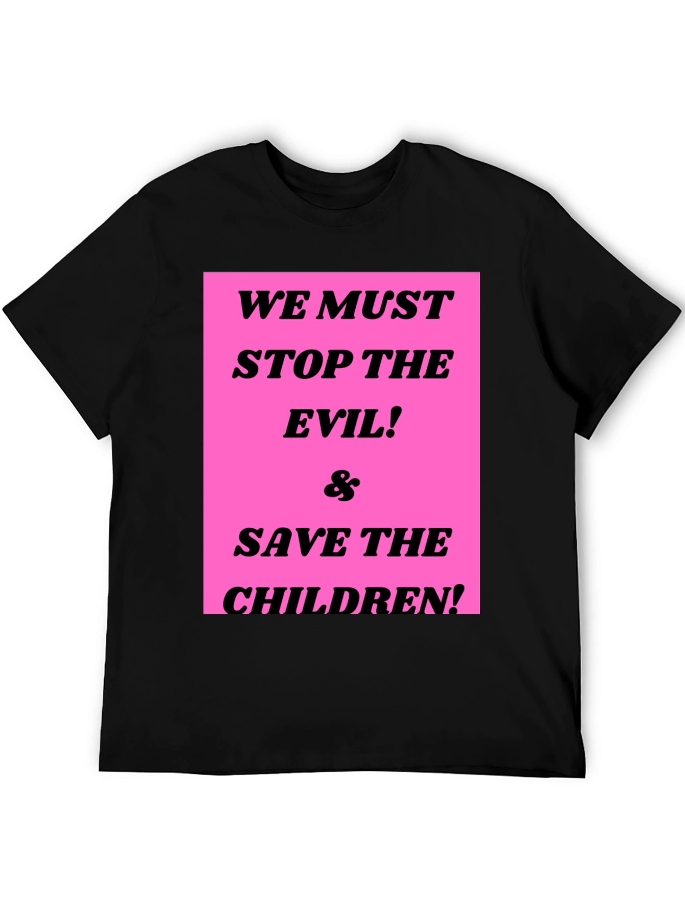 Stop the Evil & Save the Children Graphic Tee