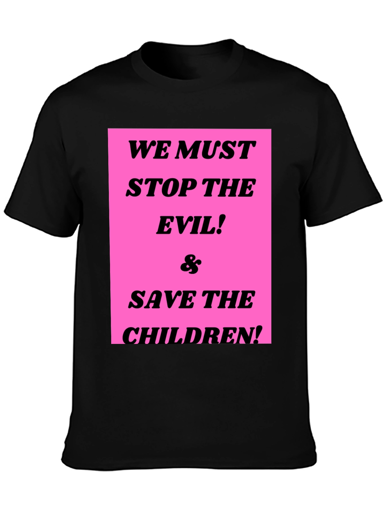 Stop the Evil & Save the Children Graphic Tee