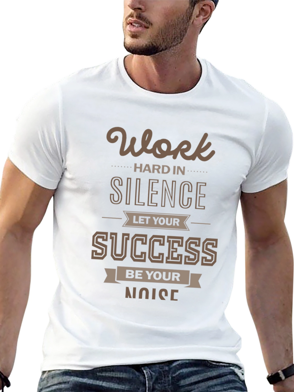 Motivational Work Hard in Silence T-Shirt