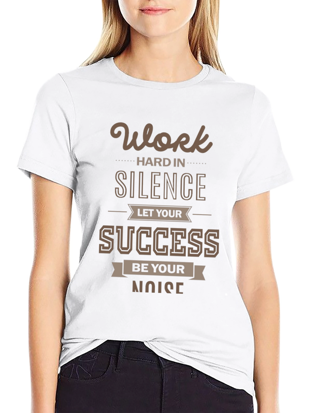 Motivational Work Hard in Silence T-Shirt