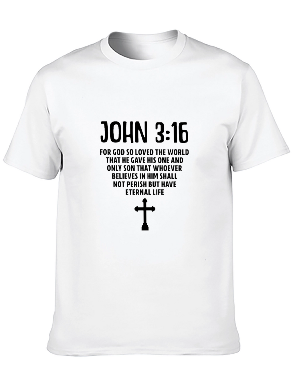 John 3:16 Christian T-Shirt
