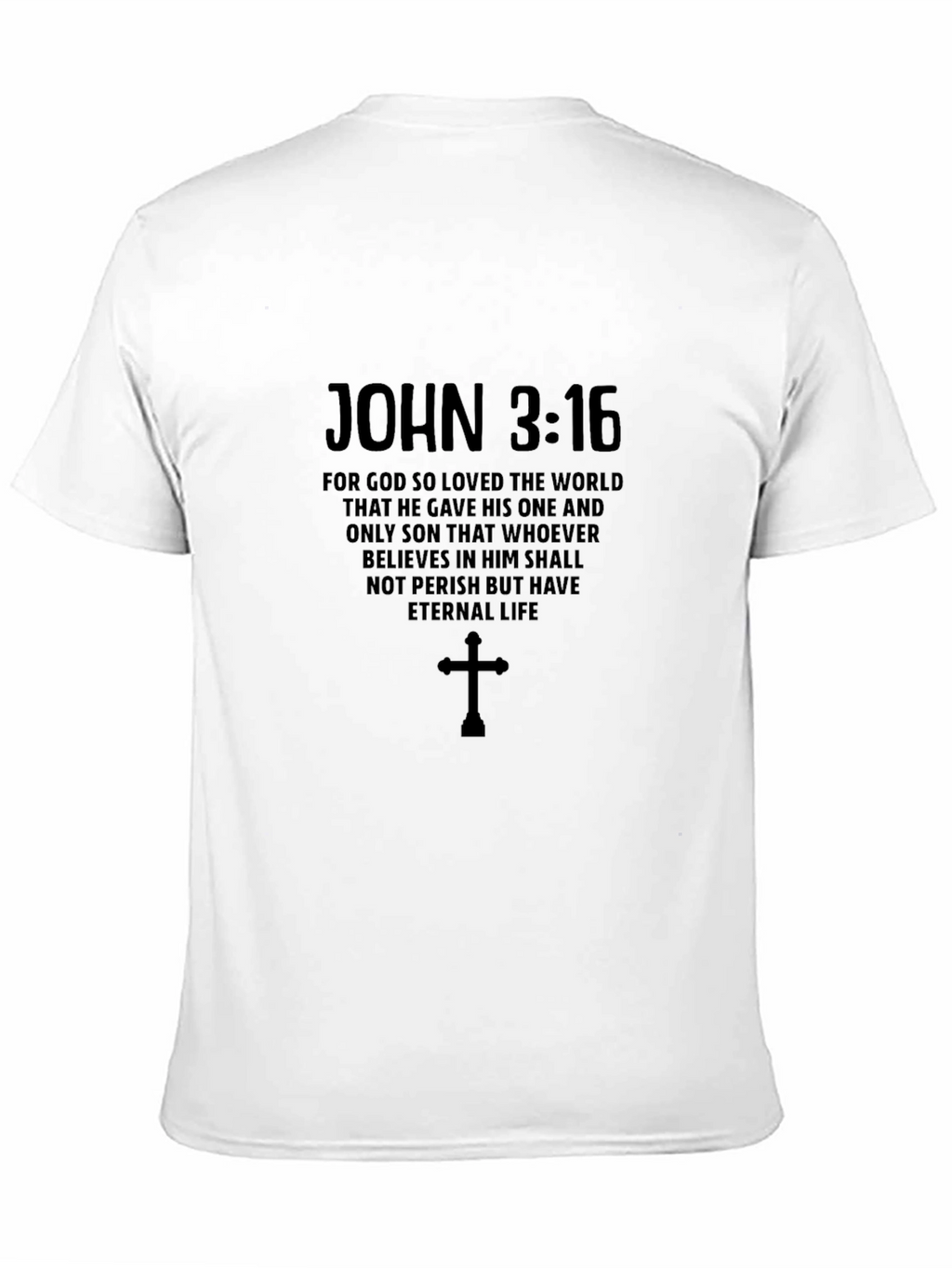 John 3:16 Christian T-Shirt