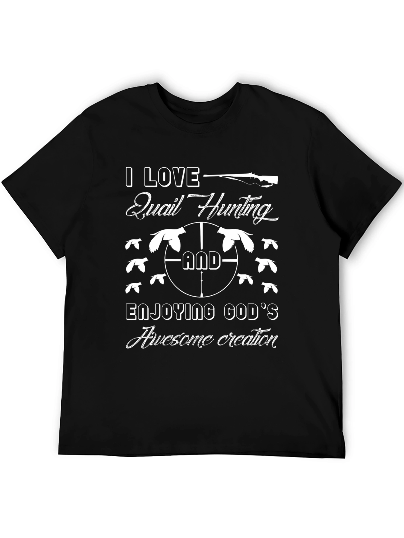 Quail Hunting Graphic T-Shirt - Enjoy Gods Creation