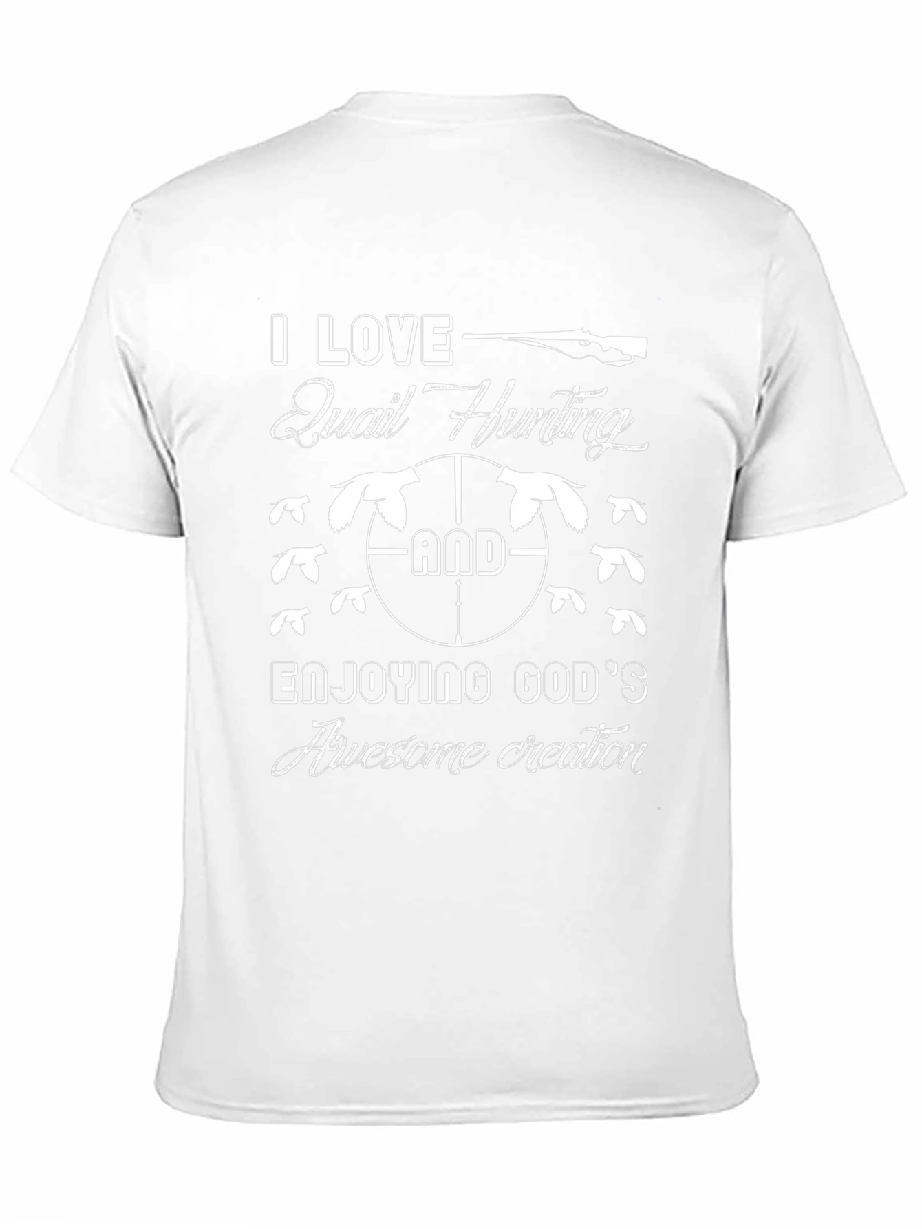 Quail Hunting Graphic T-Shirt - Enjoy Gods Creation