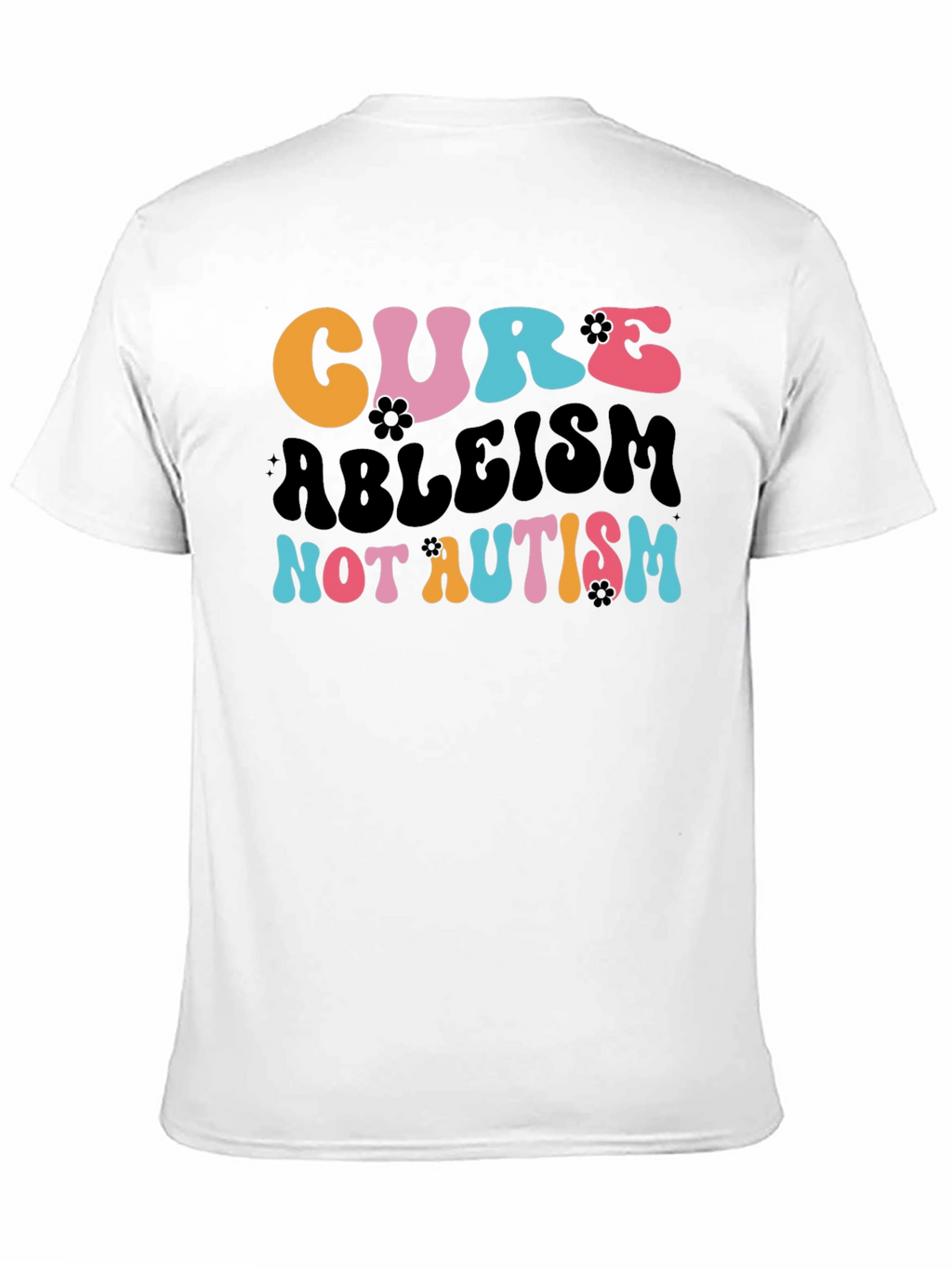 Cure Ableism Not Autism Tee - Black