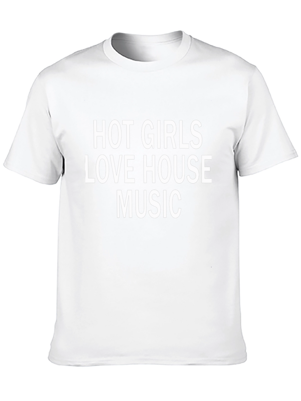 Hot Girls Love House Music Black T-Shirt
