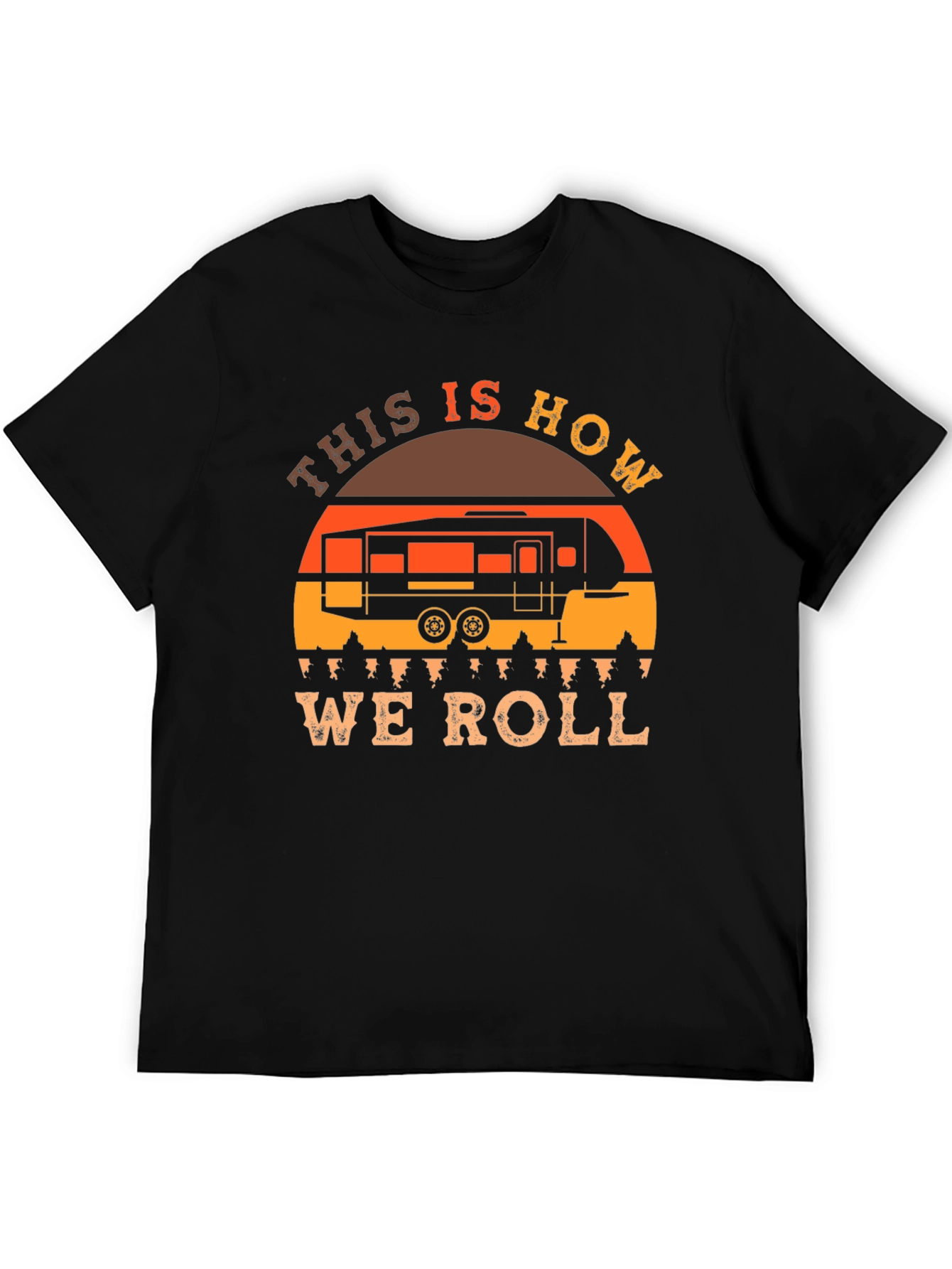 This is How We Roll RV Camping T-Shirt